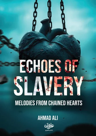 الغلاف الأمامي — Echoes of Slavery: Melodies from Chained Hearts
